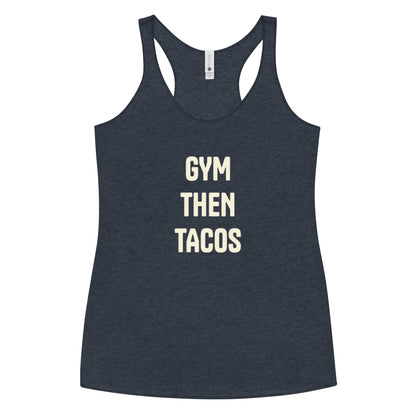 #GymThenTacos Women's Racerback Tank